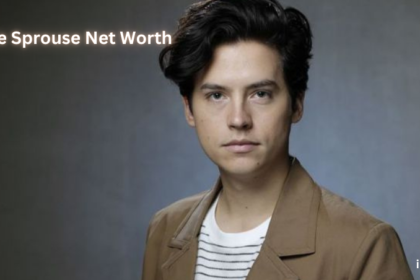 Cole Sprouse Net Worth 2024