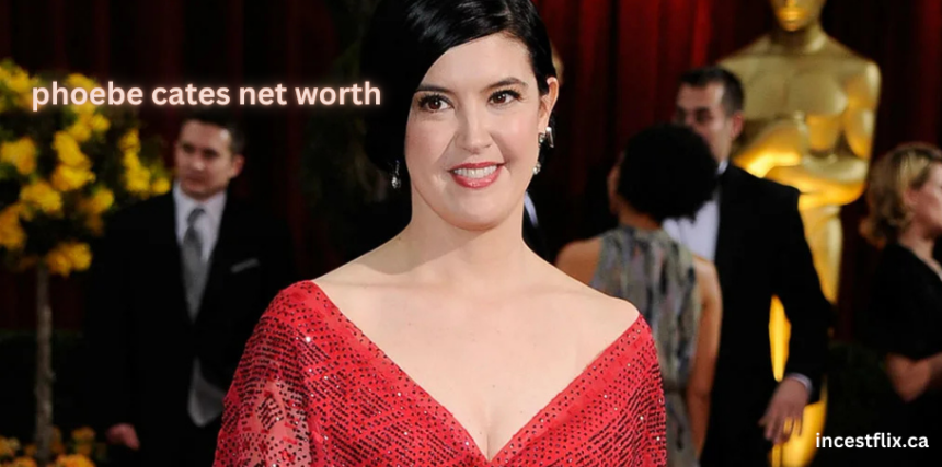 phoebe cates net worth